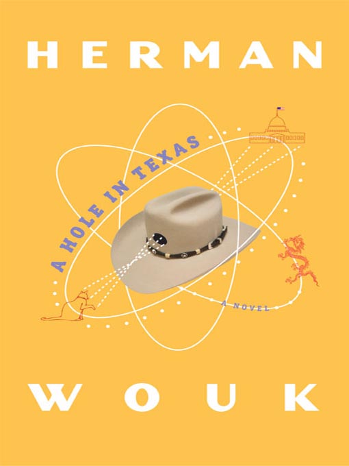 Title details for A Hole in Texas by Herman Wouk - Wait list